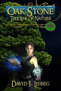 Oak Stone (Oak Chronicles, #1)