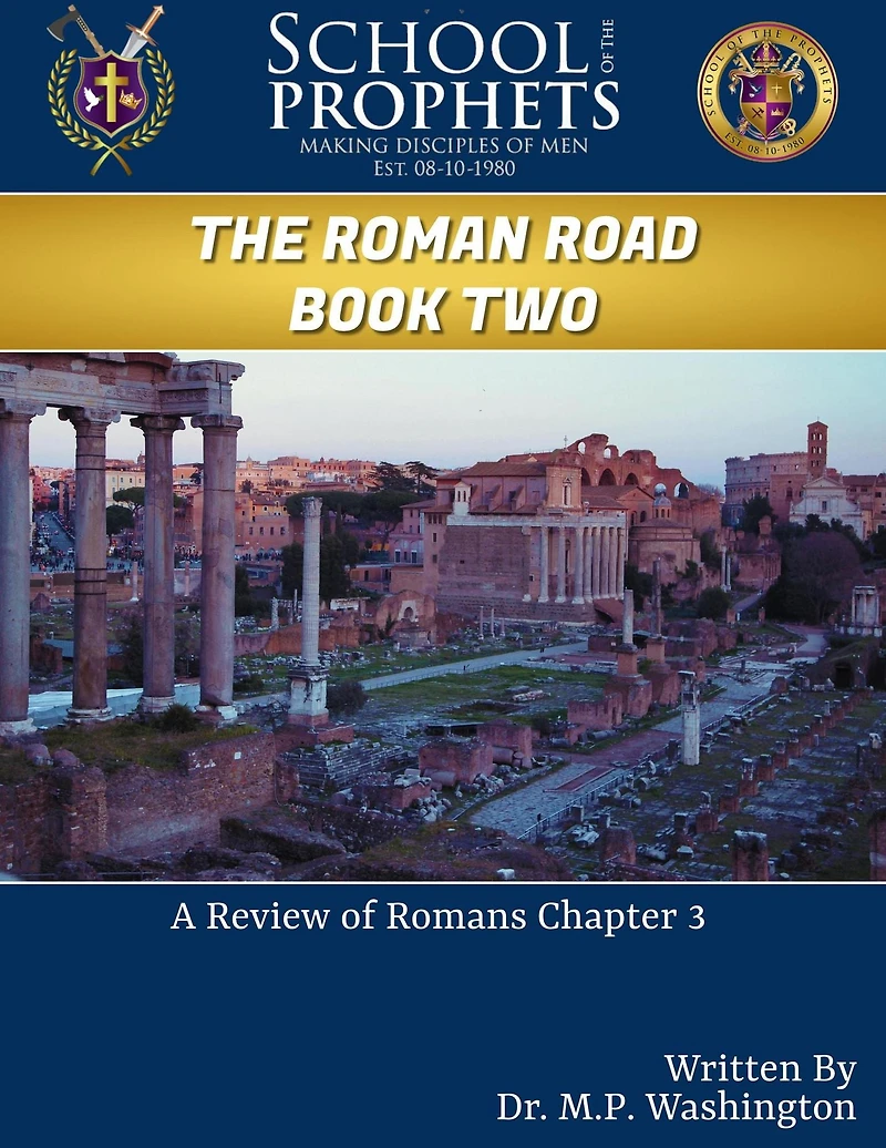 The Roman Road Book Two A Review of Romans Chapter 3