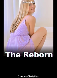 The Reborn (Biology Dare to Love, #2)