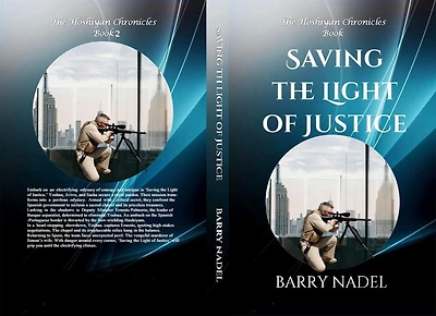 Saving the Light of Justice (Hoshiyan Chronicles, #2)