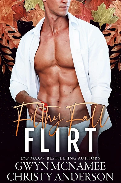 Filthy Fall Flirt (Smalltown Spicy Bites)