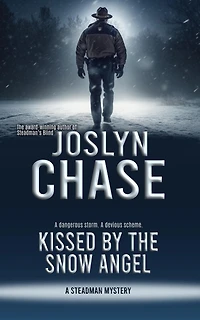 Kissed by the Snow Angel (Steadman Mysteries, #1)