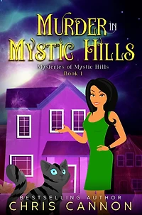Murder Mystic Hills (Mysteries of Hills, #1)