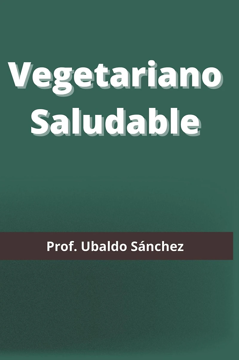 Vegetariano Saludable
