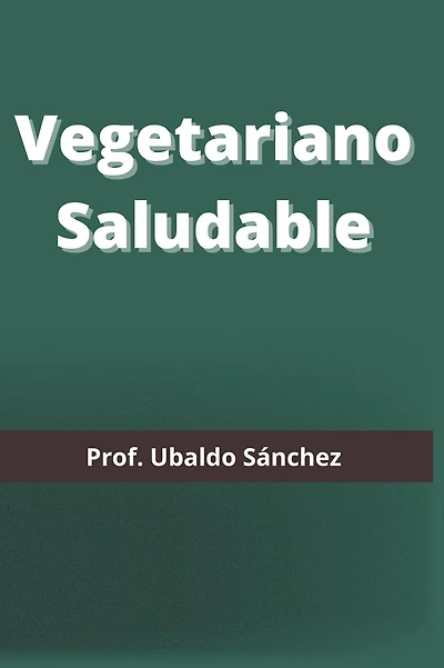 Vegetariano Saludable