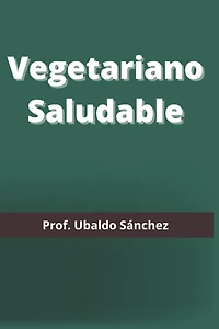 Vegetariano Saludable