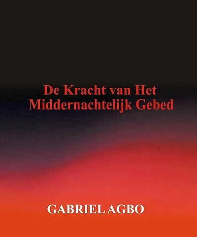 De Kracht van Het Middernachtelijk Gebed