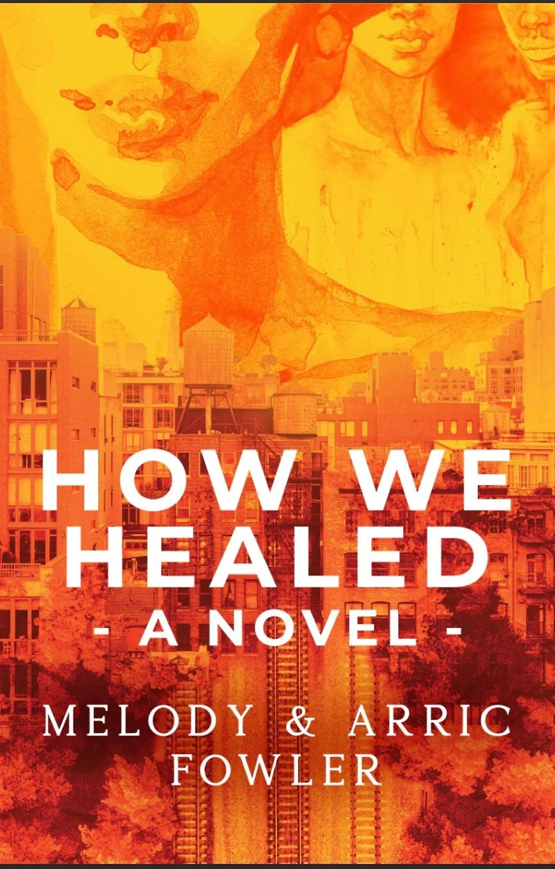 How We Healed: A Novel
