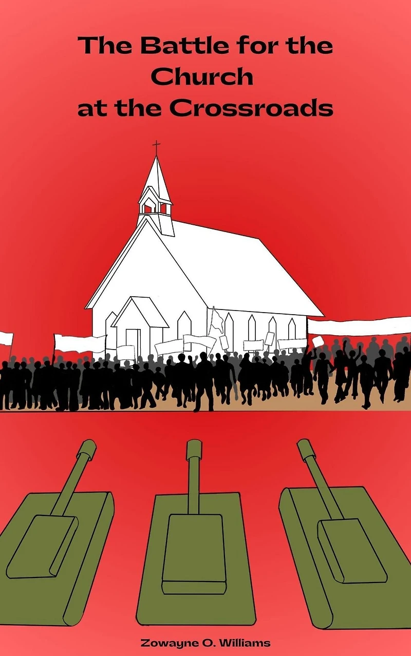The Battle for the Church at the Crossroads