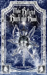 Malice Reflected Black and Blood