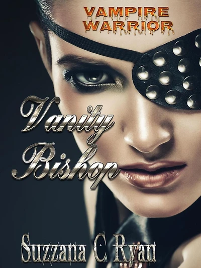 Vanity Bishop, Warrior Vampire