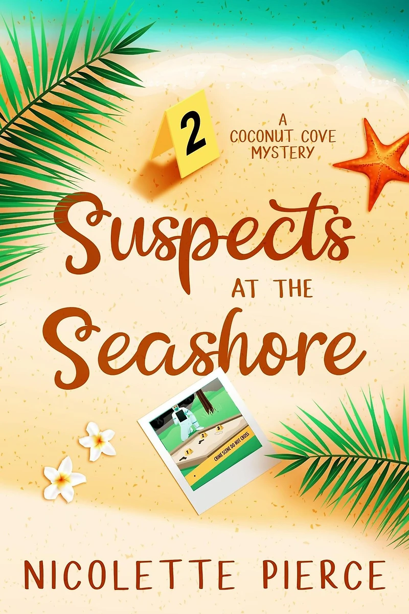 Suspects at the Seashore (A Coconut Cove Mystery, #2)