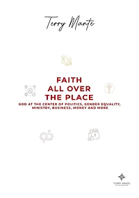 Faith All Over the Place