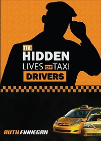 The hidden lives of taxi drivers