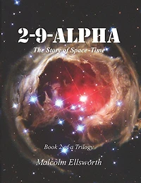 2-9-Alpha (Book 2 of a Trilogy)
