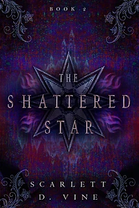 The Shattered Star (The Twice-Cursed Serpent, #2)