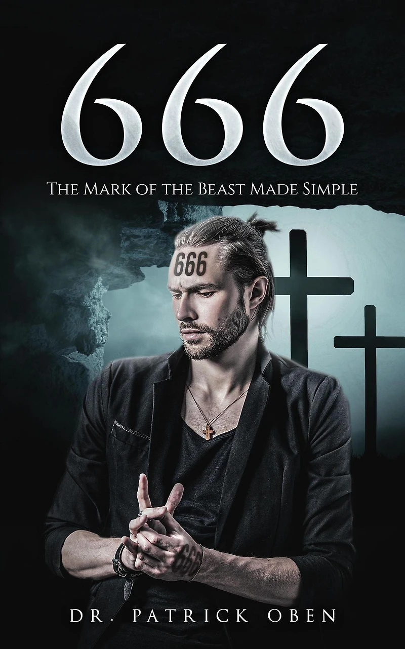 666: the Mark of Beast Made Simple