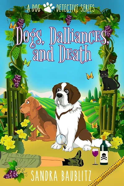 Dogs, Dalliances, and Death (A Dog Detective Series Novel, #4)