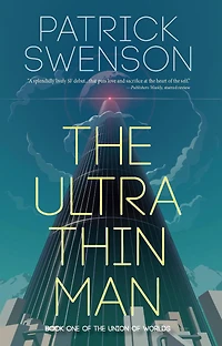 The Ultra Thin Man (The Union of Worlds)