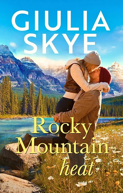 Rocky Mountain Heat (Take a Holiday, #1)