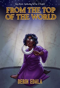 From the Top of World (Curse Words: Spellcasting for Fun and Prophet, #4)