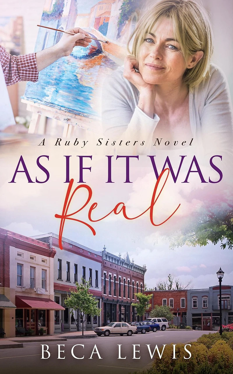 As If It Was Real (The Ruby Sisters, #4)