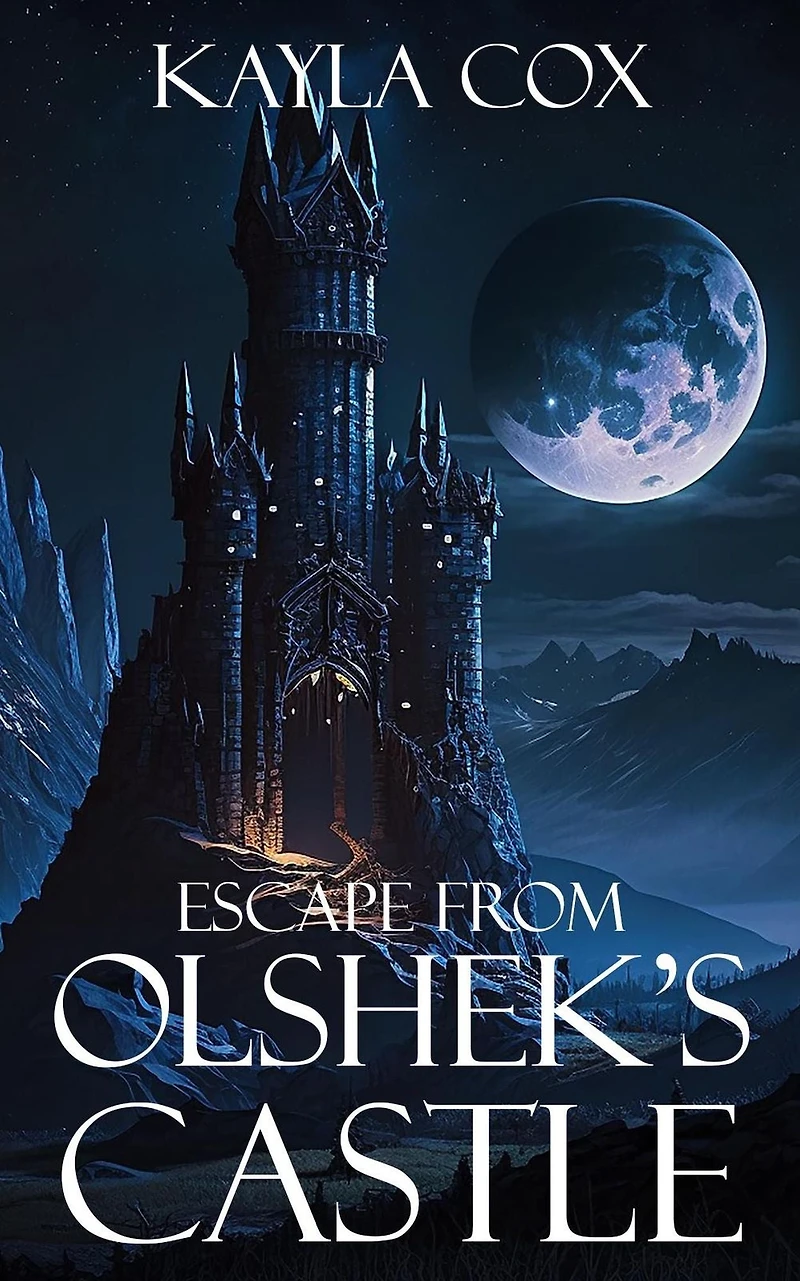 Escape From Olshek's Castle (The Forgotten Portal, #1)