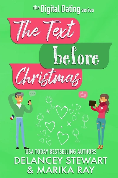 The Text Before Christmas (Digital Dating, #5)