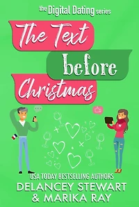 The Text Before Christmas (Digital Dating, #5)