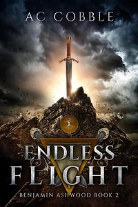 Endless Flight (Benjamin Ashwood, #2)