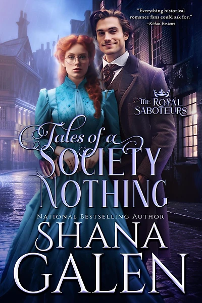 Tales of a Society Nothing (The Royal Saboteurs, #5)