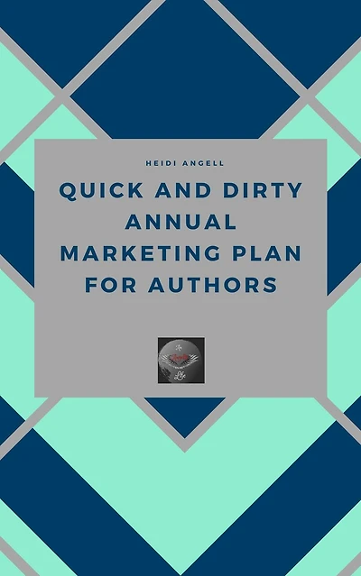 Quick and Dirty Annual Marketing Plan for Authors