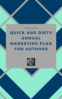 Quick and Dirty Annual Marketing Plan for Authors