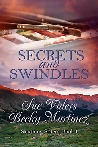 Secrets and Swindles
