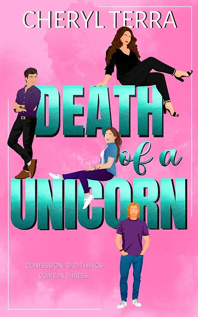 Death of a Unicorn (The Confessions, #3)