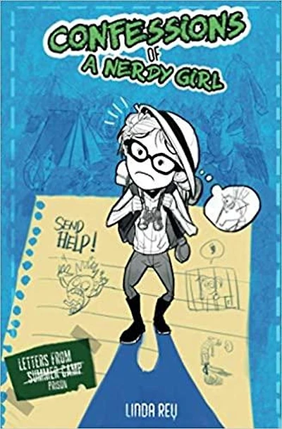 Letters From Summer Camp (Confessions of a Nerdy Girl Diaries, #3)