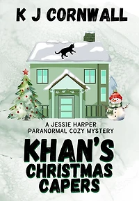 Khan's Christmas Capers (A Jessie Harper Paranormal Cozy Mystery, #2)