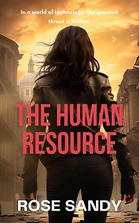 The Human Resource (The Shadow Files Thrillers, #3)