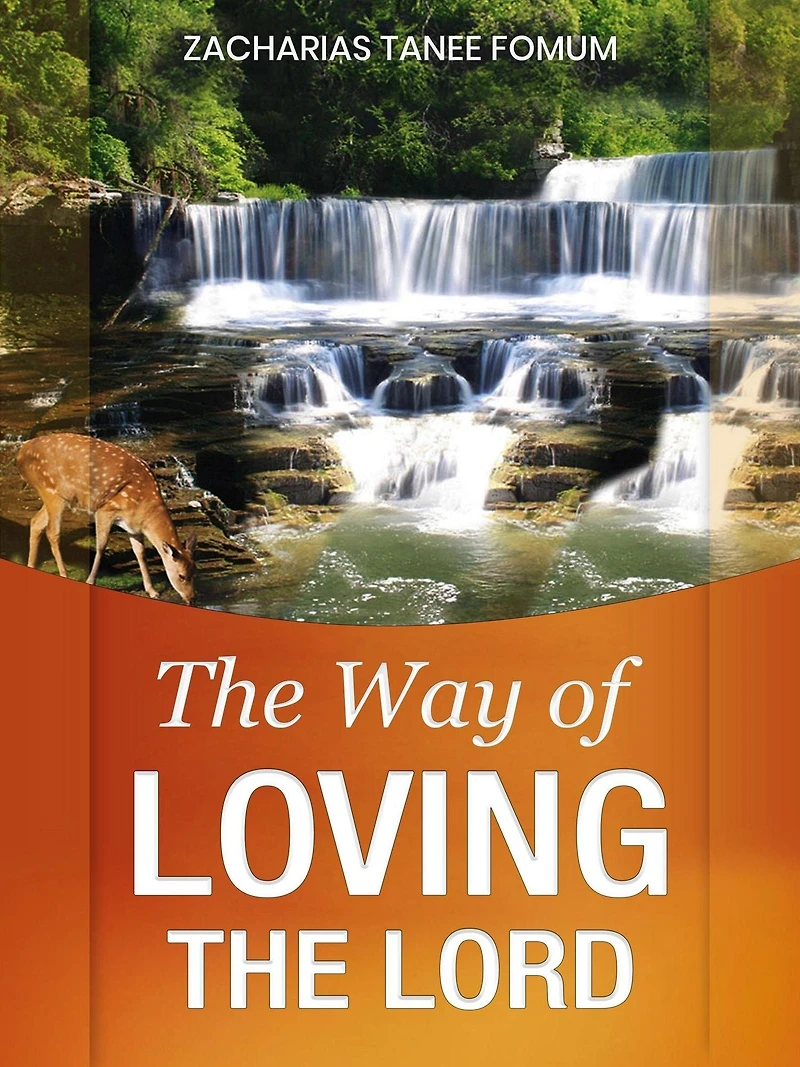 The Way of Loving Lord