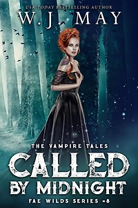 Called by Midnight (Fae Wilds Series, #8)