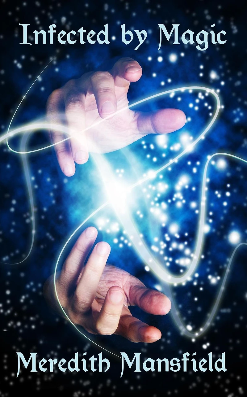 Infected by Magic