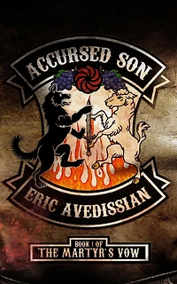 Accursed Son (The Martyr's Vow, #1)