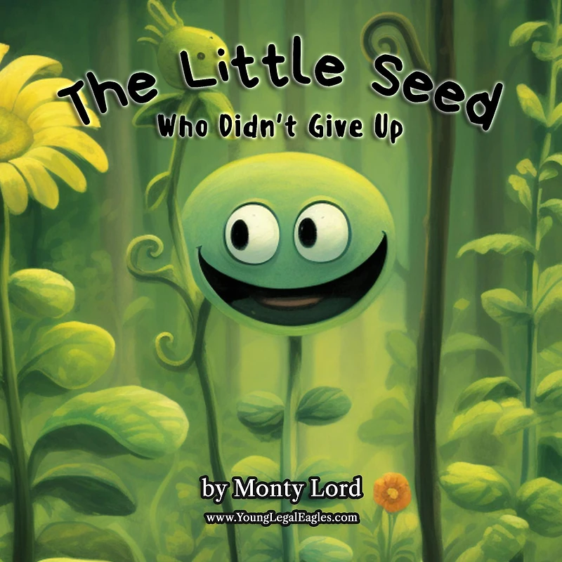 The Little Seed . Who Didn't Give Up