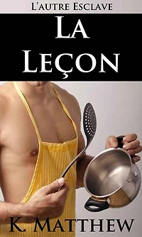 La leçon (L'autre esclave)