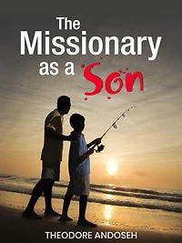 The Missionary as a Son (Other Titles, #1)