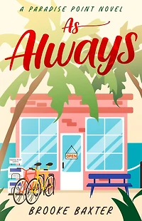 As Always (A Paradise Point Novel)