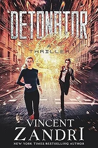Detonator ((A Thriller))