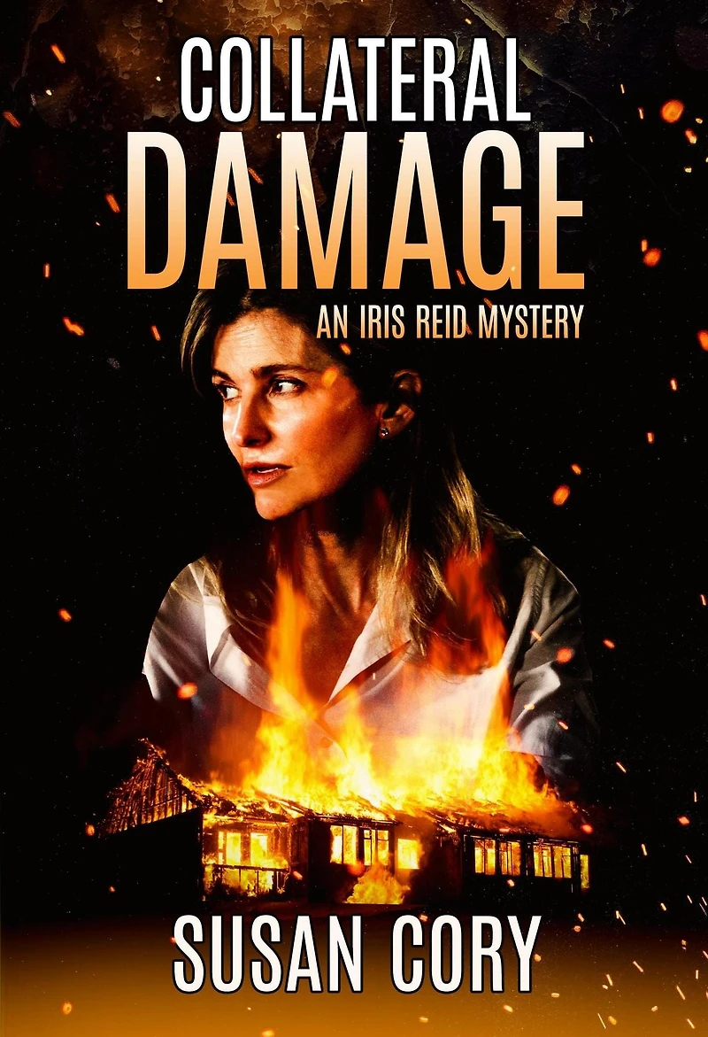 Collateral Damage (An Iris Reid Mystery, #4)
