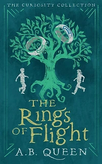The Rings of Flight (The Curiosity Collection, #1)