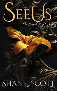 See Us (The Second Sight Trilogy, #3)